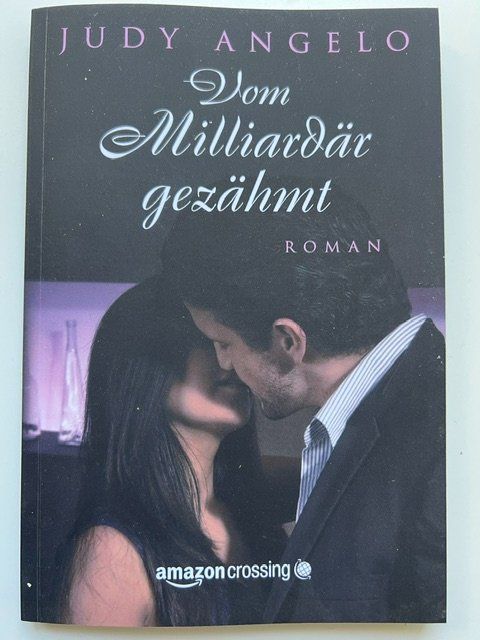 Libri: Vom Milliardär gezähmt von Judy Angelo – Usato da Zürich venduto da popcorn67