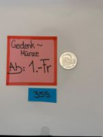 20.- Fr. Gedenkmünze Ab: 1.- Fr.