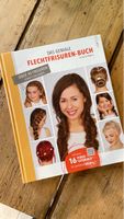 Flechtfrisuren-Buch: Das geniale Anleitungsbuch!