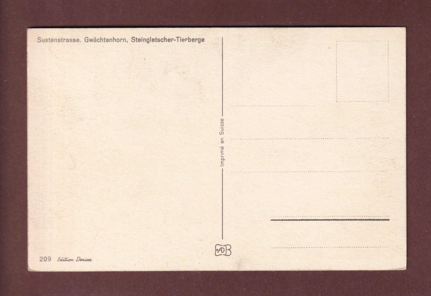 Cartoline postali: Sustenstrasse - GWÄCHTENHORN - Steingletscher – Usato da Pully venduto da nicecards-shop 1