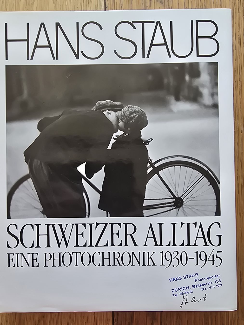 Bücher: Hans Staub Schweizer Alltag  1930-1945 – Gebraucht aus Hedingen von mickway