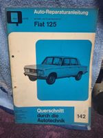 Auto-Reparaturanleitung Fiat 125 Querschnitt gebraucht