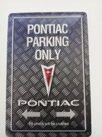 Metallic Blechschild-PONTIAC-PARKING ONLY