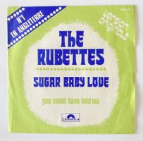 THE RUBETTES - SUGAR BABY LOVE