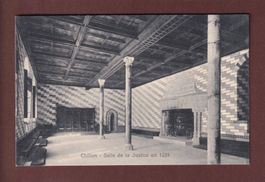 Château de CHILLON - Salle de Justice - 1915