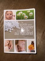 Livre le guide pour soigner mon enfant au naturel 