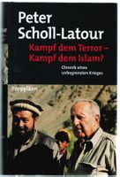 Peter Scholl-Latour; Kampf dem Terror - Kampf dem Islam?   *