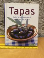 Tapas Kochbuch, klein & temperamentvoll und typisch spanisch