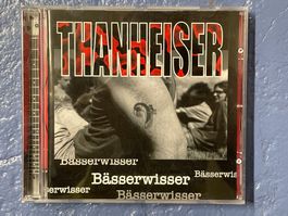 [CD] THANHEISER - Bässerwisser (2005)