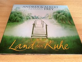 Adams-Frey, Andrea - Frey, Albert - Land der Ruhe