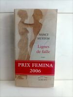 Lignes de faille / Nancy Huston / Actes Sud 2006