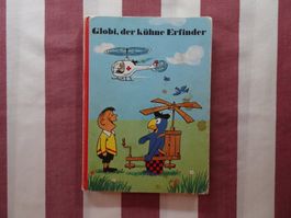Globi der kühne Erfinder - 1. Auflage 1977 - G653