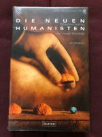 Die neuen Humanisten: Wissenschaftler, unser Weltbild - ovp