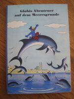 GLOBI Globis Abenteuer auf dem Meeresgrunde 1958   1 Auflage