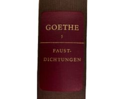 GOETHE Band 5  Faustdichtungen