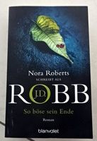 J.D. Robb "So böse sein Ende" -