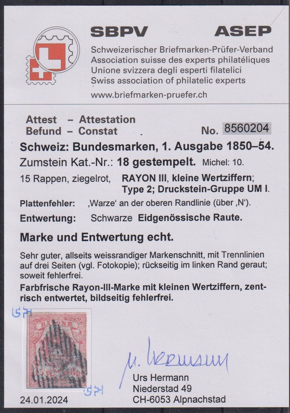 Tutti i francobolli: Rayon 18, Type 2, UMI, Plattenfehler, Attest, SBK 1100.-+++ – Usato da Samnaun-Compatsch venduto da Muckimu 1