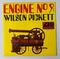 Summer Sale:  WILSON PICKETT - Engine No 9