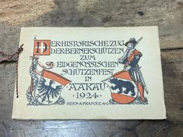 1924 Schützenfest Aarau Hist. Zug Berner
