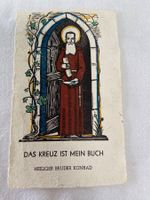 Heiliger Bruder Konrad  Heiligenbildchen Andachtsbild