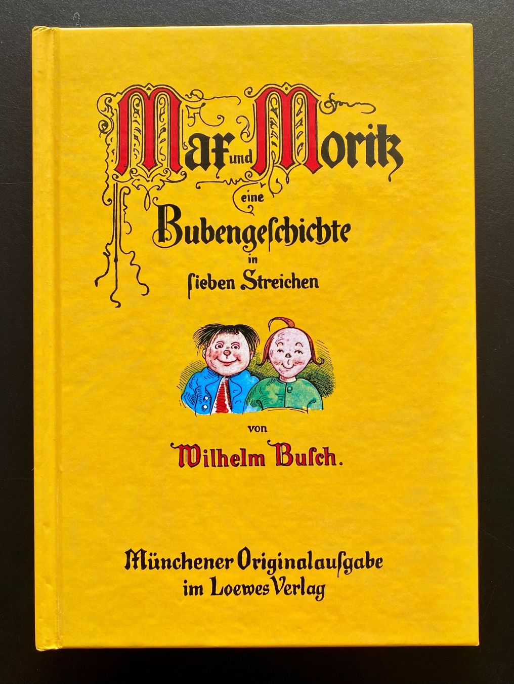 Libri: Max und Moritz / Wilhelm Busch – Usato da Nussbaumen AG venduto da schuba2000