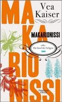Kaiser Vea - Makarionissi oder die Insel der Seligen (geb)