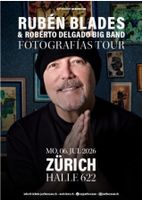 Rubén Blades - Mo. 6.7.26 - Halle 622, Zürich - 2x Stehplatz