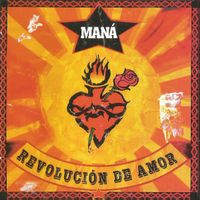 CD Mana - Revolucion de amor (2002, ARG)