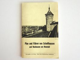 Plan und Führer von Schaffhausen und Neuhausen am Rhf., 1952