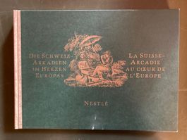 Album Nestlé - La Suisse - Arcadie" au cœur de l'Europe