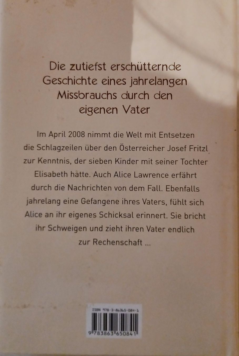 Libri: Buch -Ich war die Gefangene meines Vaters – Usato da Leimbach TG venduto da easydiver87 1