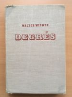 Degrés - Manuel élémentaire de langue; Walter Widmer (1942)