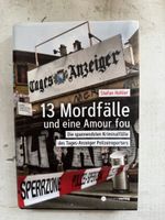 13 Morde und eine Amour fou