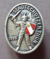 ALTES ABZEICHEN, STADTSCHÜTZEN THUN