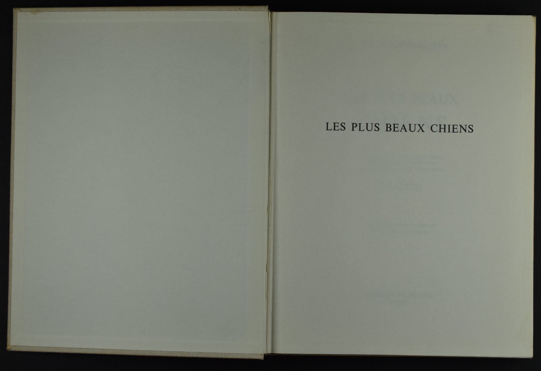 Libri: LES PLUS BEAUX CHIENS, 1967 RELIE – Usato da Wetzikon ZH venduto da 2ndandvintage 1