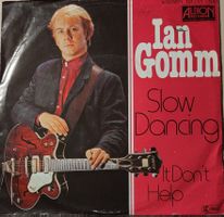 Vinyl-Single Ian Gomm - Slow Dancing