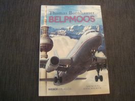 Buch - Thomas Bornhauser - Kriminalgeschichte - Belpmoos