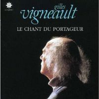 CD GILLES VIGNEAULT - CHANSONS