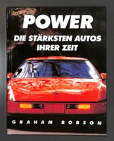 POWER - DIE STÄRKSTEN AUTOS IHRER ZEIT Graham Robson. 128 S.