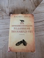 die unwahrscheinliche Pilgerreise des Harold Fry