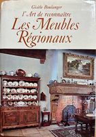 L'art de reconnaitre les meubles regionaux francais