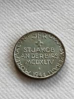 Gedenkmünze Schlacht bei St.Jakob an der Birs, 1944 Silber
