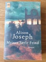 Meiner Seele Feind - Roman von Alison Joseph