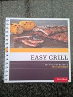 Betty Bossi; EASY GRILL / Rezepte für Geniesser