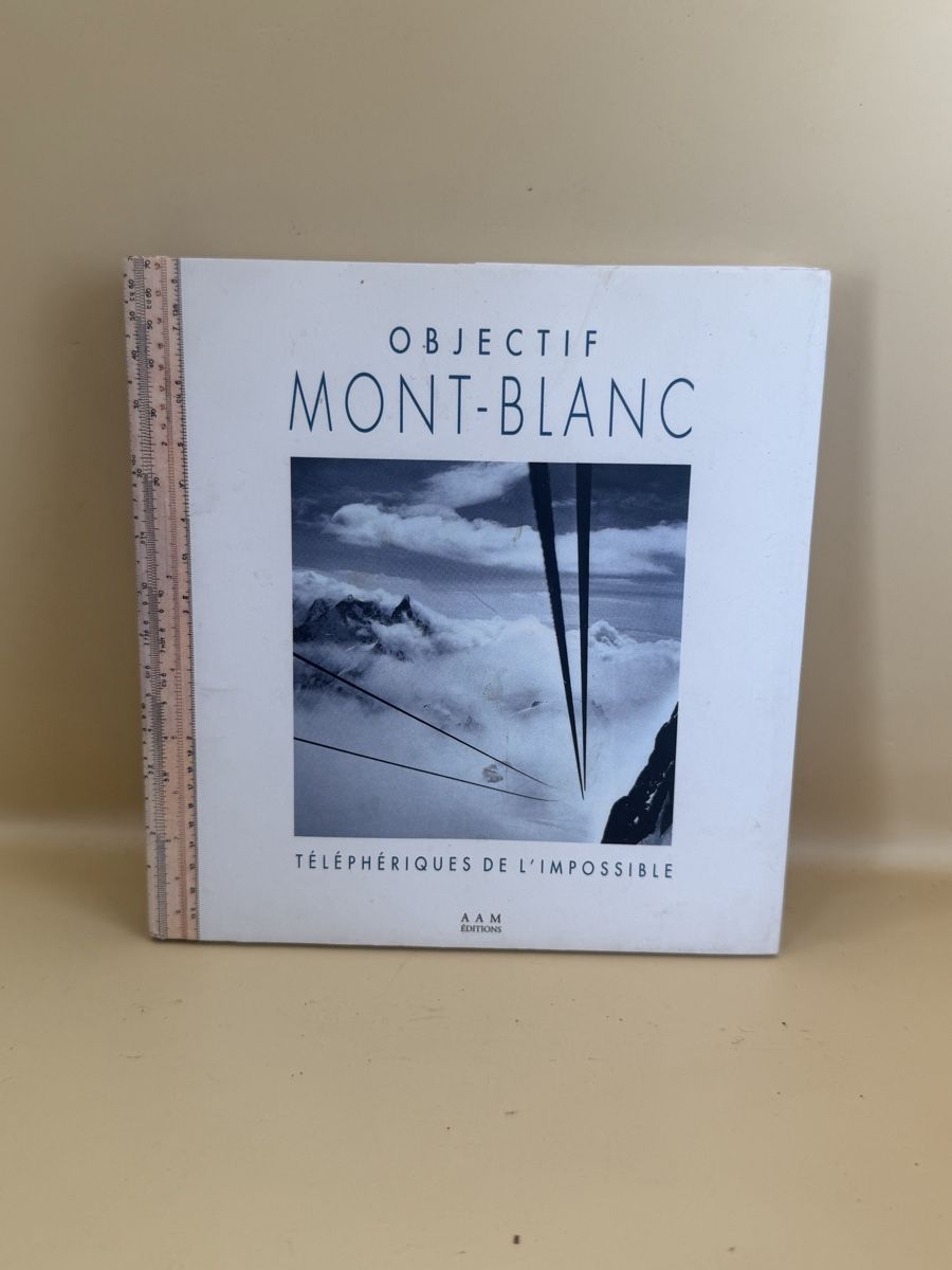 Libri: Objectif Mont-Blanc Téléphériques de l’impossible – Usato da Genève venduto da sho_67qj