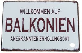 WILLKOMMEN AUF BALKONIEN - Blechschild  (neu/OVP)