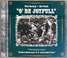 Rick Garland & Bill Vitelli – O' Be Joyfull