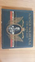 Antikes Buch 1913: Kaiser Wilhelm II. und seine Zeit