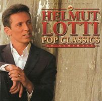 Helmut Lotti - Pop Calssics - in Symphony [Capitol]