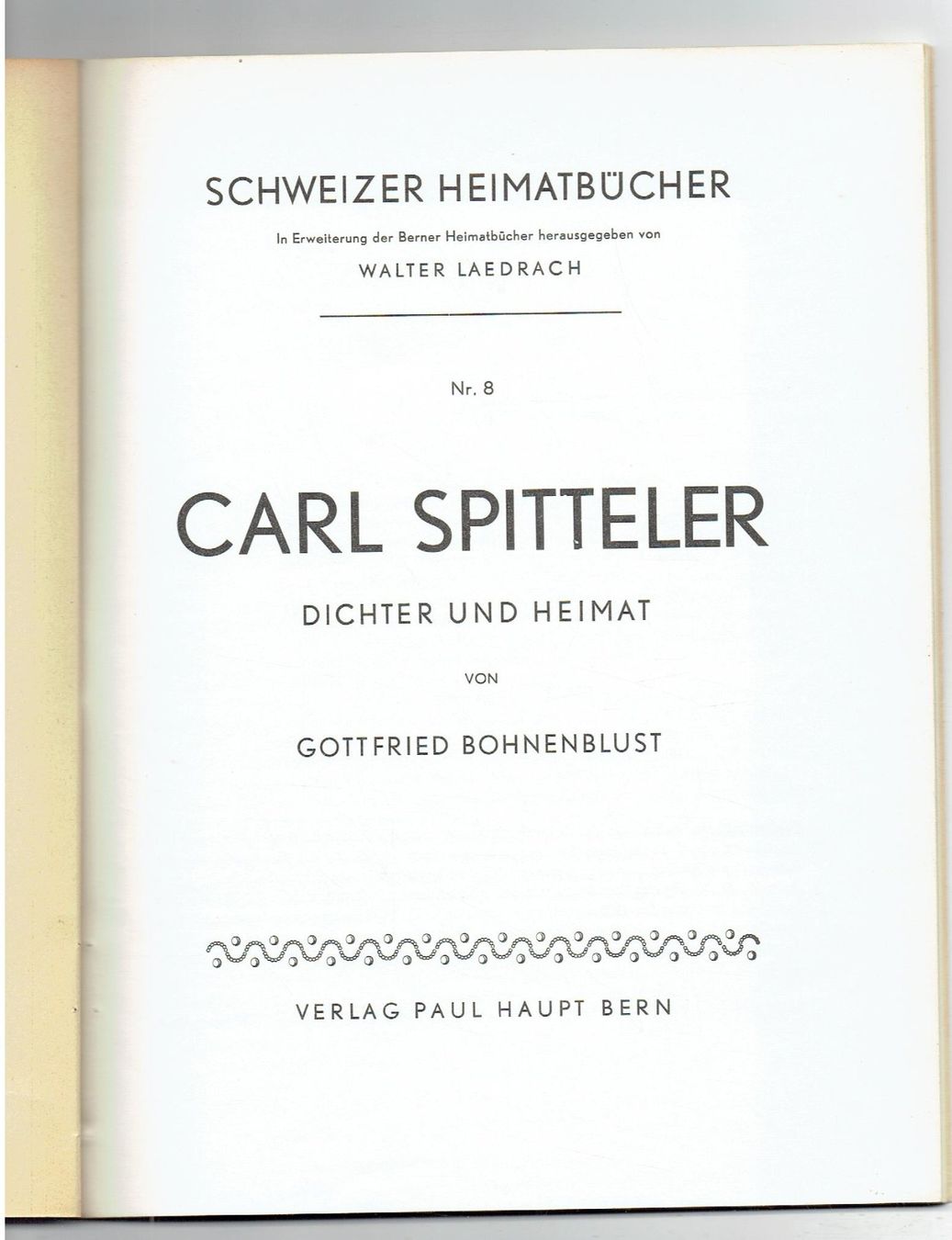 Livres: Carl Spitteler  Gottfried Bohnenblust – D'occasion à Flims - Dorf par Stagediver 1